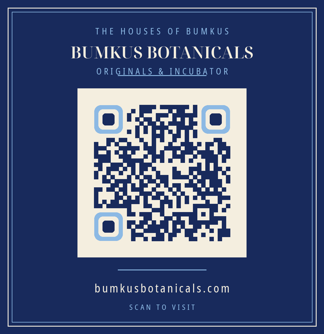 BUMKUS BOTANICALS — QR plaque. Scan to visit bumkusbotanicals.com